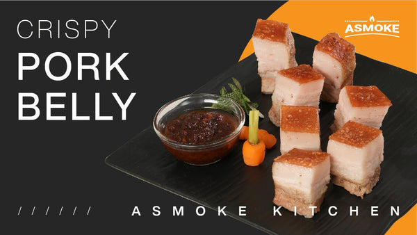 ASMOKE KITCHEN RECIPE - Crispy Pork Belly - ASMOKE